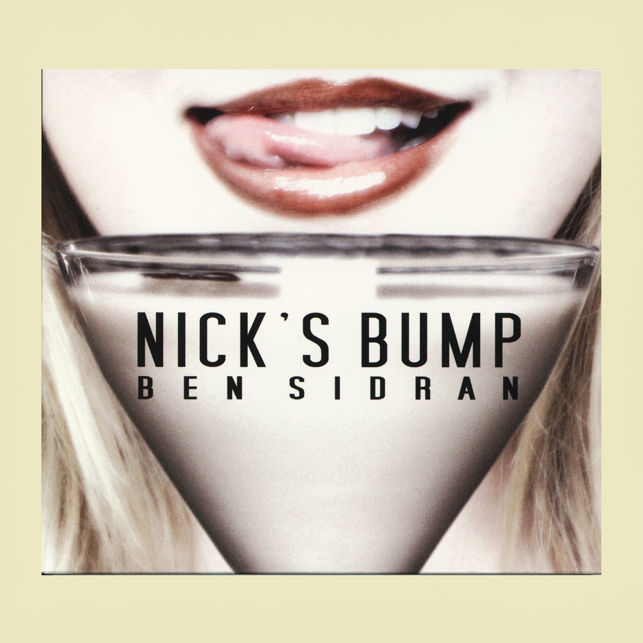 Ben Sidran - Nick's Bump